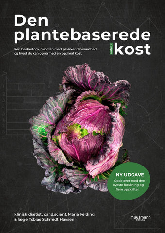 Den Plantebaserede Kost af Maria Felding og Tobias Schmidt Hansen